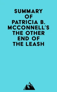 Summary of Patricia B. McConnell's The Other End of the Leash