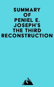 Lire le livre des meilleures ventes Summary of Peniel E. Joseph's The Third Reconstruction RTF in French 9798350031232 par Everest Media