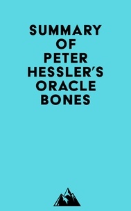  Everest Media - Summary of Peter Hessler's Oracle Bones.