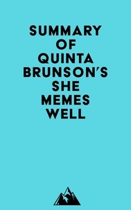  Everest Media - Summary of Quinta Brunson's She Memes Well.