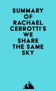 Summary of Rachael Cerrotti's We Share the Same Sky