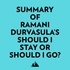  Everest Media et  AI Marcus - Summary of Ramani Durvasula's Should I Stay or Should I Go?.
