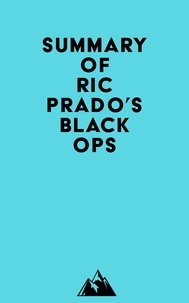  Everest Media - Summary of Ric Prado's Black Ops.