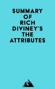 Summary of Rich Diviney's The Attributes