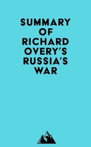  Everest Media - Summary of Richard Overy's Russia's War.