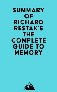 Télécharger le livre joomla pdf Summary of Richard Restak's The Complete Guide to Memory FB2 PDB ePub 9798350017083 (French Edition) par Everest Media