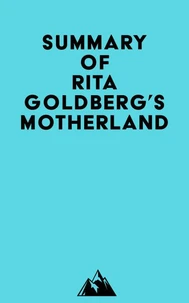Summary of Rita Goldberg's Motherland