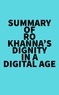  Everest Media - Summary of Ro Khanna's Dignity in a Digital Age.