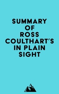  Everest Media - Summary of Ross Coulthart's In Plain Sight.