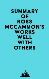 Summary of Ross McCammon's Works Well with Others