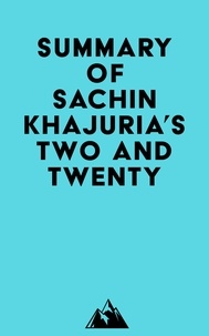  Everest Media - Summary of Sachin Khajuria's Two and Twenty.