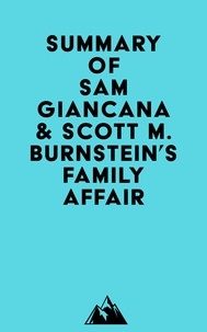  Everest Media - Summary of Sam Giancana &amp; Scott M. Burnstein's Family Affair.