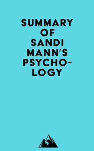  Everest Media - Summary of Sandi Mann's Psychology.