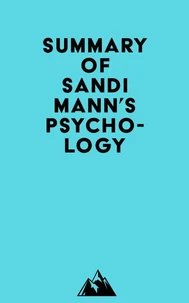 Summary of Sandi Mann's Psychology
