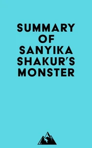Summary of Sanyika Shakur's Monster