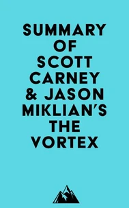 Summary of Scott Carney &amp; Jason Miklian's The Vortex