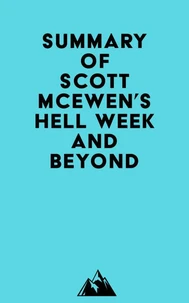 Summary of Scott McEwen's Hell Week and Beyond