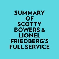  Everest Media et  AI Marcus - Summary of Scotty Bowers & Lionel Friedberg's Full Service.