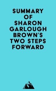  Everest Media - Summary of Sharon Garlough Brown's Two Steps Forward.