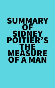Summary of Sidney Poitier's The Measure of a Man