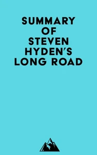 Summary of Steven Hyden's Long Road