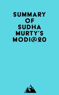  Everest Media - Summary of Sudha Murty's MODI@20.