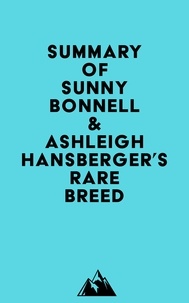  Everest Media - Summary of Sunny Bonnell &amp; Ashleigh Hansberger's Rare Breed.