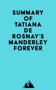 Summary of Tatiana de Rosnay's Manderley Forever