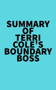 Summary of Terri Cole's Boundary Boss