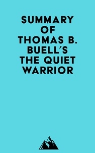 Téléchargement de livres sur ipad 3 Summary of Thomas B. Buell's The Quiet Warrior