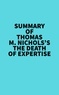  Everest Media - Summary of Thomas M. Nichols's The Death of Expertise.