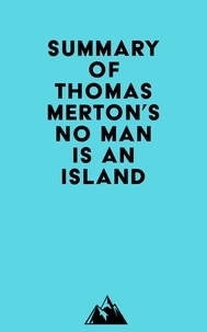  Everest Media - Summary of Thomas Merton's No Man Is an Island.