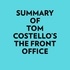  Everest Media et  AI Marcus - Summary of Tom Costello's The Front Office.