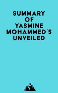Summary of Yasmine Mohammed's Unveiled