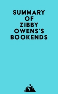  Everest Media - Summary of Zibby Owens's Bookends.