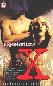 Everett Owens - The X-Files : Regenerations.