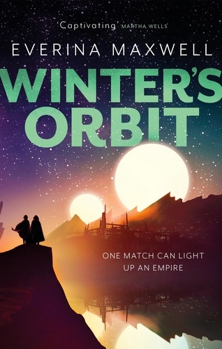Winter's Orbit. The instant Sunday Times bestseller and queer space opera