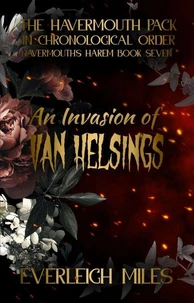 An Invasion of Van Helsings
