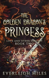 The Golden Dragon's Princess