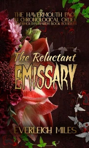 The Reluctant Emissary