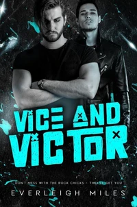 Vice &amp; Victor