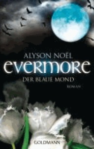 Evermore 02 - Der blaue Mond.