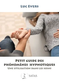 Petit guide des phénomènes hypnotiques