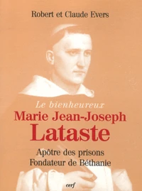 Le bienheureux Marie Jean-Joseph Lataste