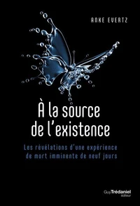 À la source de l'existence