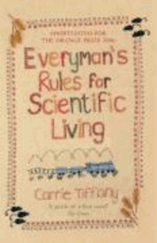Everyman's Rules for Scientific Living.