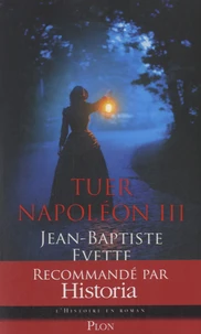 Tuer Napoléon III