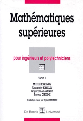 Evgeny Chikine et Mikhail Krasnov - Mathematiques Superieures. Tome 1.