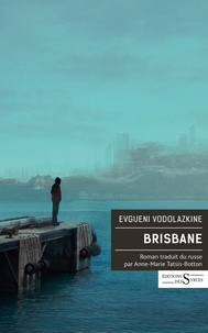 Evgueni Vodolazkine - Brisbane.