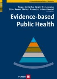 Evidence-based Public Health.